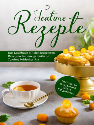 cover image of Teatime Rezepte